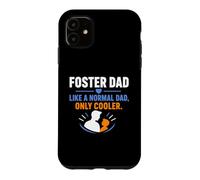 Custodia per iPhone 11 Family Parenting Foster Dad Like A Normal Dad Only Cooler