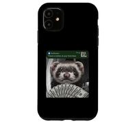 Custodia per iPhone 11 Ferret C'è movimento alla tua porta di casa sciocco