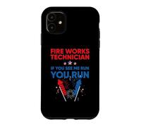 Custodia per iPhone 11 Fire Works Technician If Me Run You Run 4th Of July