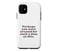 Custodia per iPhone 11 Forse sei stato creato per un tempo come questo Esther 4:14