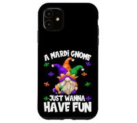 Custodia per iPhone 11 Funny Gnome For Men Women Who Just Wanna Have Fun Mardi Gras