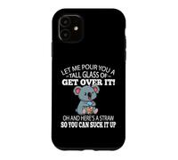 Custodia per iPhone 11 Funny Kids Tall Glass of Get Over It Suck It Up Koala Lover