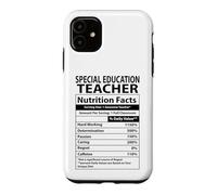 Custodia per iPhone 11 Funny Special Education Teacher Nutrition Facts label