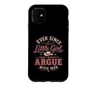 Custodia per iPhone 11 Grafica retrò western da cowgirl di Argue With Men