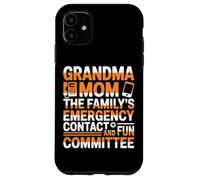 Custodia per iPhone 11 GRANDMA MOM THE FAMILYS EMERGENCY CONTACT