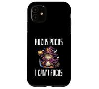 Custodia per iPhone 11 Hocus Pocus I Can't Focus Funny ADHD Cat Saying Humor
