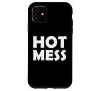 Custodia per iPhone 11 HOT MESS Funny Mothers Day Costume For Mom/Sister Hot Mess
