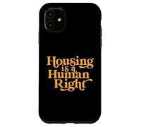 Custodia per iPhone 11 Housing Diritti Umani Attivista Senza dimora Protesta Riparo Prima