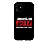Custodia per iPhone 11 I Am A Grumpy Old Man Divertente Sarcasmo Papà Scherzi Nonno