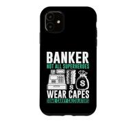 Custodia per iPhone 11 I banchieri non tutti i supereroi indossano Capes Banker