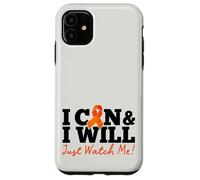 Custodia per iPhone 11 I Can & I Will Beat Leukemia Cancer Warrior Just Watch Me
