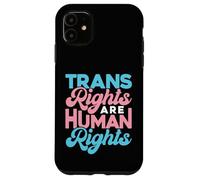 Custodia per iPhone 11 I diritti dei trans sono diritti umani Orgoglio Lgbtq