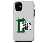 Custodia per iPhone 11 I Do My Own Debate Stunts Debater prodotto
