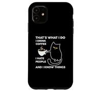Custodia per iPhone 11 I Drink Coffee I Hate People Cafeine Baristas Coffee Lover