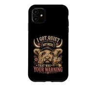 Custodia per iPhone 11 I Got Quiet That Was Your Warning Highland Cow Women