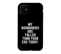 Custodia per iPhone 11 i miei confini sono più alti del tuo ego oggi Bold Self