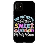 Custodia per iPhone 11 I miei pazienti sono dolci cuori Peds Crew