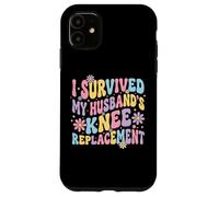 Custodia per iPhone 11 I Survived My Husbands Knee Replacement Chirurgia Articolare