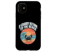 Custodia per iPhone 11 If Crabby Return To The Beach Vintage Crab