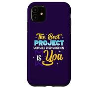 Custodia per iPhone 11 Il miglior progetto su cui lavorerai sei tu