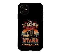 Custodia per iPhone 11 Il mio insegnante si sbagliava, guardo fuori dalla finestra Trucker Life