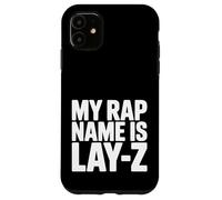 Custodia per iPhone 11 Il mio nome rap è Lay-Z Divertente Rapper pigro Pun Humor
