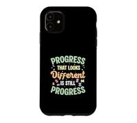 Custodia per iPhone 11 Il progresso che sembra diverso è ancora il progresso SpEd Teacher