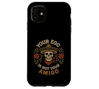 Custodia per iPhone 11 "Il tuo ego non è il tuo amigo" Sombrero Skull Arte popolare