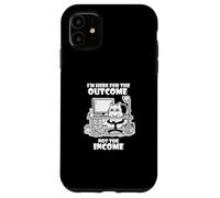 Custodia per iPhone 11 I'm Here for the Outcome Not the Income Cat Worker Gear