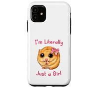 Custodia per iPhone 11 I'm Literally Just a Girl Cute Funny Hamster Big Eyes Meme