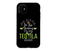Custodia per iPhone 11 Im Not Slurring Its My Tequila Accent Margarita Day Drinking