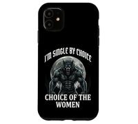 Custodia per iPhone 11 I'm Single By Choice Of The Women