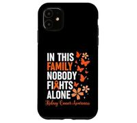 Custodia per iPhone 11 In This Family Nobody Fights Alone Kidney Cancer Awareness