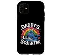 Custodia per iPhone 11 Inappropriate Funny Daddy' Lil Squirter Embarrassing Women's