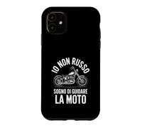 Custodia per iPhone 11 Io Non Russo Sogno Di Guidare La Moto