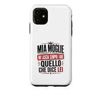 Custodia per iPhone 11 Ironica per marito agli ordini della moglie. Stampa nera