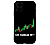 Custodia per iPhone 11 Is it monday yet? Trader azioni mercato azionario Borsa