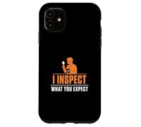 Custodia per iPhone 11 Ispeziono cosa ti aspetti Tecnici di controllo qualità divertenti