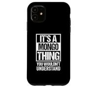 Custodia per iPhone 11 It's A Mongo Thing You Wouldn't Understand Bantu Congo DRC