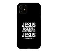 Custodia per iPhone 11 Jesus Took Naps Be Like Jesus