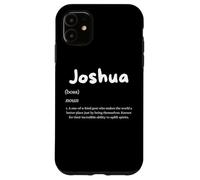 Custodia per iPhone 11 Joshua Definition Personalized Name Custom Costume For Josh