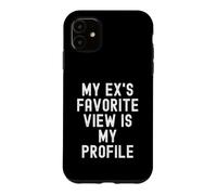 Custodia per iPhone 11 la mia vista preferita ex è il mio profilo Witty Women Men