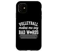 Custodia per iPhone 11 La pallavolo mi fa dire parole cattive Divertente Giocatore di pallavolo