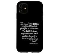 Custodia per iPhone 11 La Parola del Signore è giusta e vera Salmo 33:4 Scrittura