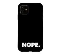 Custodia per iPhone 11 La parola Nope | Un design che dice Nope