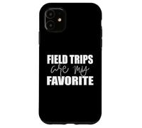 Custodia per iPhone 11 Le gite sul campo sono le mie preferite - Gita scolastica