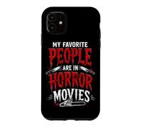 Custodia per iPhone 11 Le mie persone preferite sono nei film horror Halloween