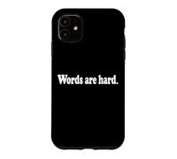 Custodia per iPhone 11 LE PAROLE SONO DURE