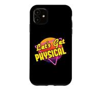 Custodia per iPhone 11 Let's Get Physical 80s Costume Party Retro anni Ottanta Allenamento