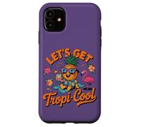 Custodia per iPhone 11 Lets Get Tropi Cool Ananas Occhiali da sole Beach Summer